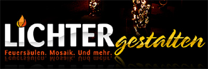 logo lichter-gestalten.de
LICHTERgestalten
Feuersäulen. Mosaik. Und mehr. logo lichter-gestalten.de
LICHTERgestalten
Feuersäulen. Mosaik. Und mehr.